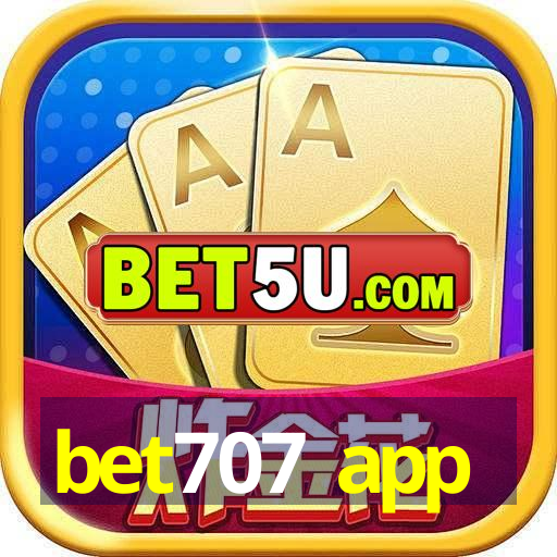 bet707 app